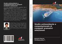 Produktbild: Studio antiossidante e computazionale di composti aromatici selezionati