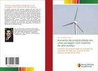 Produktbild: Aumento da produtividade em uma usinagem com insertos de alto avan&ccedil;o