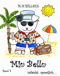 Produktbild: Mio Bello... urlaubt sportlich