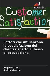 Produktbild: Fattori che influenzano la soddisfazione dei clienti rispetto al tasso di occupazione