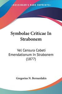 Produktbild: Bernardakis, G: Symbolae Criticae In Strabonem