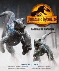 Bild vom Artikel Jurassic World: Das ultimative Kompendium vom Autor James Mottram