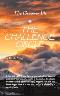 Produktbild: The Dreamer VII ~ The Challenge Circle