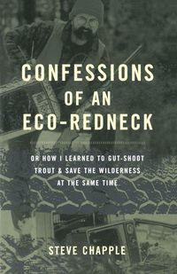 Produktbild: Confessions of an Eco-Redneck