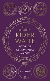 Produktbild: The Book Of Ceremonial Magic