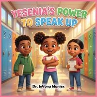Produktbild: YESENIA'S POWER TO SPEAK UP