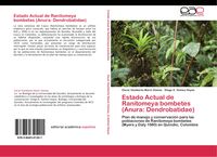 Produktbild: Estado Actual de Ranitomeya bombetes (Anura: Dendrobatidae)