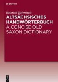 Bild vom Artikel Altsächsisches Handwörterbuch / A Concise Old Saxon Dictionary vom Autor Heinrich Tiefenbach