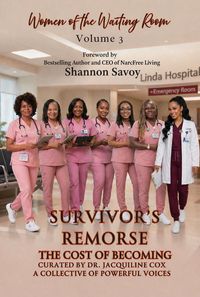 Produktbild: Women of the Waiting Room Vol 3 Anthology Survivors Remorse The Cost of Becoming