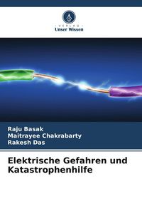 Produktbild: Elektrische Gefahren und Katastrophenhilfe