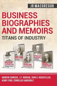 Produktbild: Business Biographies and Memoirs - Titans of Industry