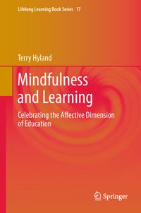 Bild vom Artikel Mindfulness and Learning vom Autor Terry Hyland
