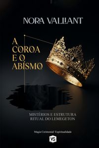 Produktbild: A Coroa E O Abismo