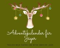 Produktbild: Adventskalender f&uuml;r J&auml;ger