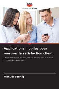 Produktbild: Applications mobiles pour mesurer la satisfaction client