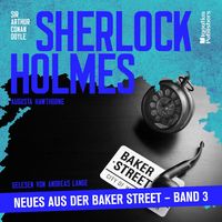 Produktbild: Sherlock Holmes - Neues aus der Baker Street (Band 3)