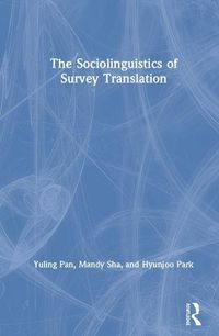 Produktbild: Pan, Y: The Sociolinguistics of Survey Translation