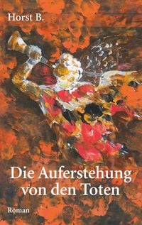 Produktbild: Die Auferstehung von den Toten