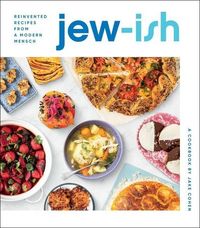 Produktbild: Jew-Ish: A Cookbook