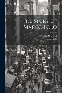 Produktbild: The Story of Marco Polo
