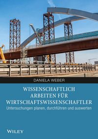 Produktbild: Wissenschaftliches Arbeiten für Wirtschaftswissenschaftler