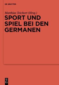 Produktbild: Sport und Spiel bei den Germanen