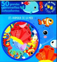 Produktbild: Les animaux de la mer : 50 grandes gommettes autocollantes