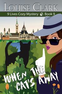 Produktbild: When the Cat's Away (The 9 Lives Cozy Mystery Series, Book 9)