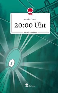 Produktbild: 20:00 Uhr. Life is a Story - story.one