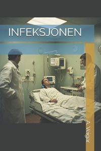 Produktbild: Infeksjonen