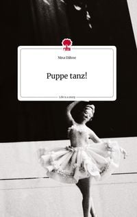 Produktbild: Puppe tanz! Life is a Story - story.one