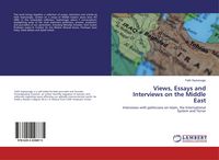 Produktbild: Views, Essays and Interviews on the Middle East