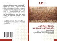 Produktbild: La plastique dans la conception architecturale