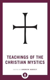 Produktbild: Teachings of the Christian Mystics
