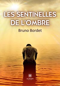 Produktbild: Bordet, B: Sentinelles de l'ombre