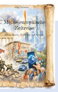 Produktbild: Meine europ&auml;ische Zeitreise