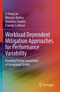 Produktbild: Workload Dependent Mitigation Approaches for Performance Variability