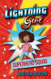 Produktbild: Lightning Girl: Superhero Squad