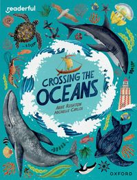 Produktbild: Readerful Independent Library: Oxford Reading Level 19: Crossing the Oceans