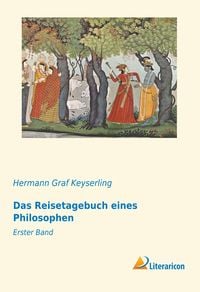 Produktbild: Das Reisetagebuch eines Philosophen