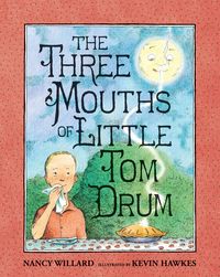 Produktbild: The Three Mouths of Little Tom Drum