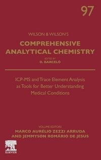 Produktbild: ICP-MS and Trace Element Analysis as Tools for Better Understanding Medical Conditions