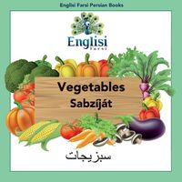 Produktbild: Englisi Farsi Persian Books Vegetables Sabz&iacute;j&aacute;t