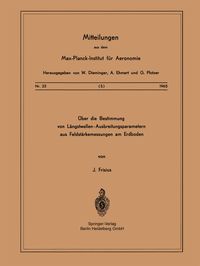 Produktbild: &Uuml;ber die Bestimmung von L&auml;ngstwellen-Ausbreitungsparametern aus Feldst&auml;rkemessungen am Erdboden