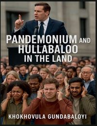 Produktbild: Pandemonium and Hullabaloo in the Land