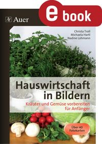 Produktbild: Hauswirtschaft in Bildern - Kr&auml;uter und Gem&uuml;se