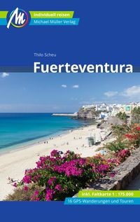 Bild vom Artikel Fuerteventura Reiseführer Michael Müller Verlag vom Autor Thilo Scheu
