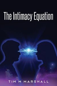 Bild vom Artikel The Intimacy Equation vom Autor Tim Marshall