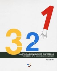 Produktbild: 3, 2, 1. La storia di un numero dispettoso. Ediz. italiana e inglese