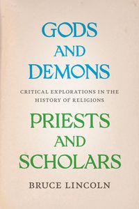 Produktbild: Gods and Demons, Priests and Scholars
